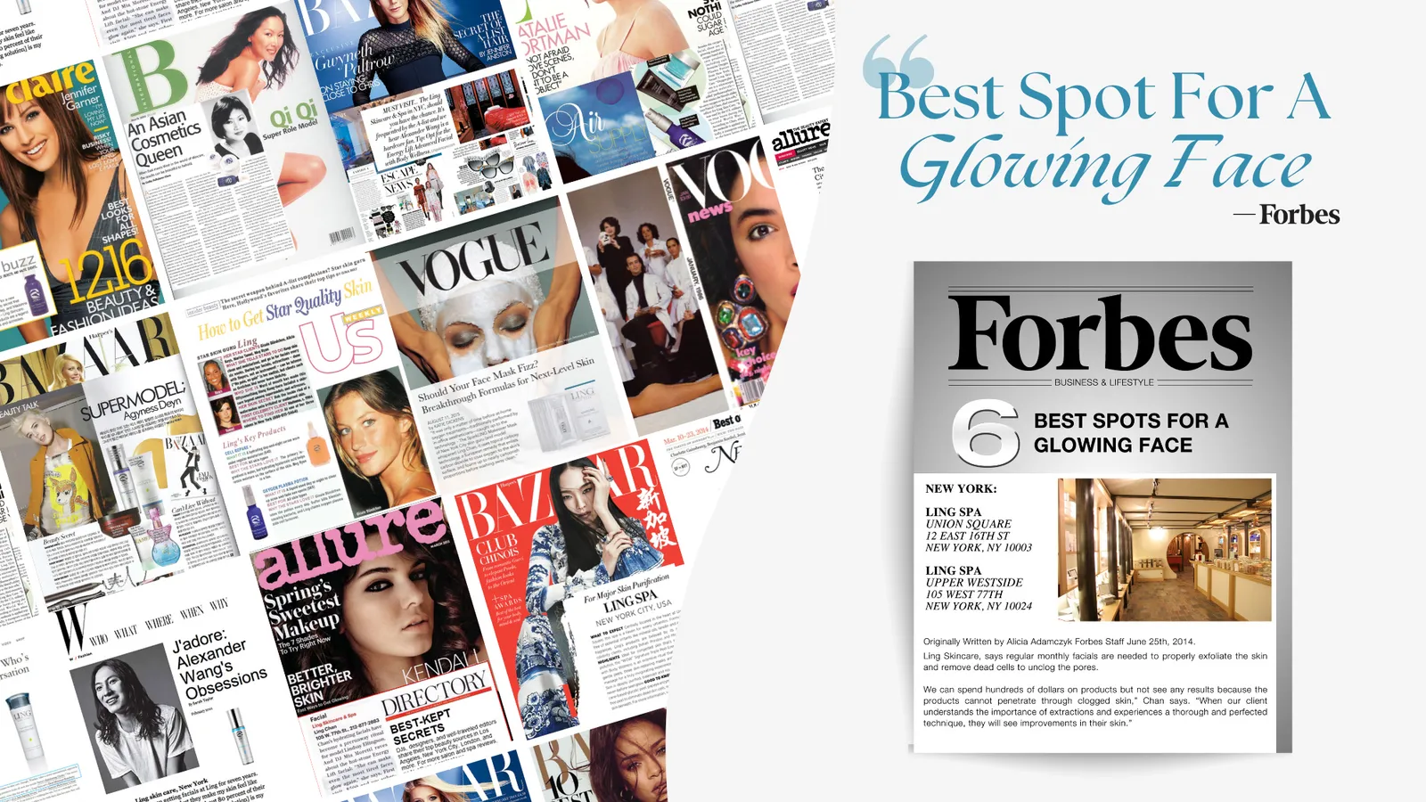A collage of magazine clippings featuring LING, beside the Forbes feature naming LING Spa among the best spots for a glowing face